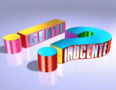 Abertura de Gente Inocente